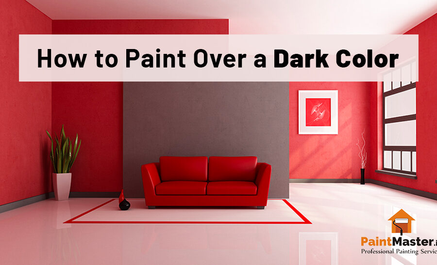 How to Paint Over a Dark Color